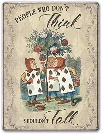 Agedsign Alice In Wonderland Poster, Vintage Metal Tin znak ljudi koji ne misle Citati Decor pokloni za