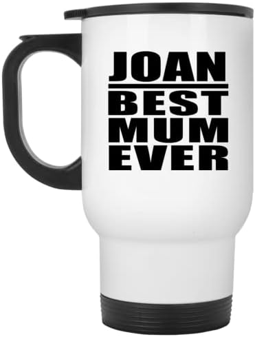 DesignSify Joan Best Mama ikad, bijela putnička krigla 14oz izolirana od nehrđajućeg čelika, pokloni za