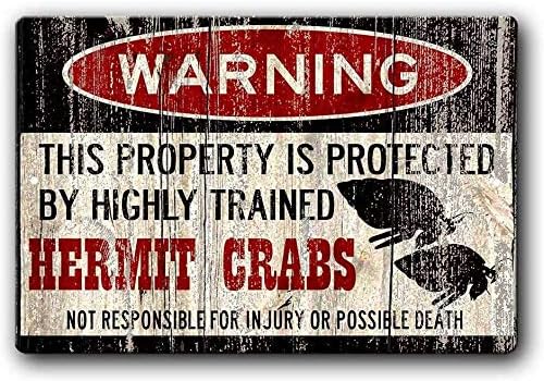 Wallors metalni znak 8x12 Hermit Crab, Funnys, Crabitat Accessories, Crab upozorenje, poklon za kućne ljubimce,